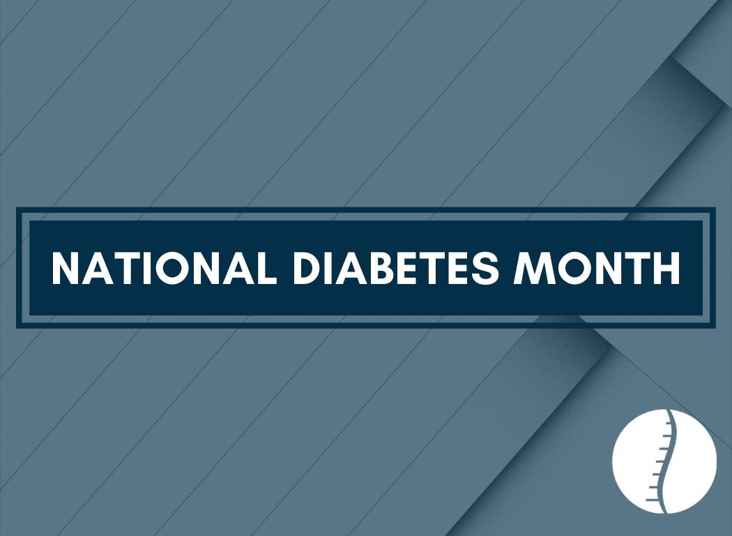 National Diabetes Month - Blog